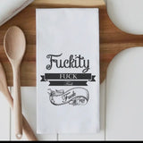 flour sack dish towel- Fuckity