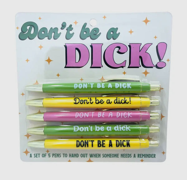 Don’t Be A Dick Pen Set