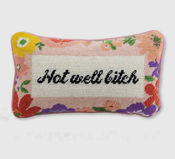 Not Well Bitch Needlepoint pillow